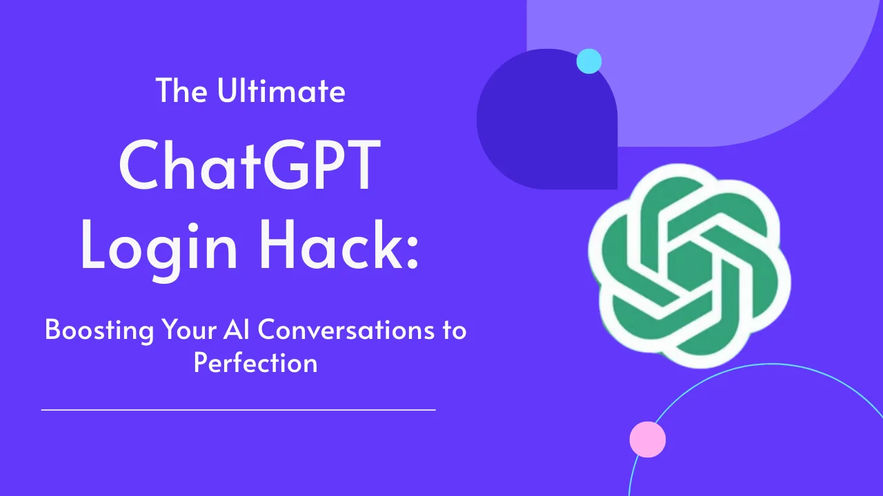 The Ultimate ChatGPT Login Hack